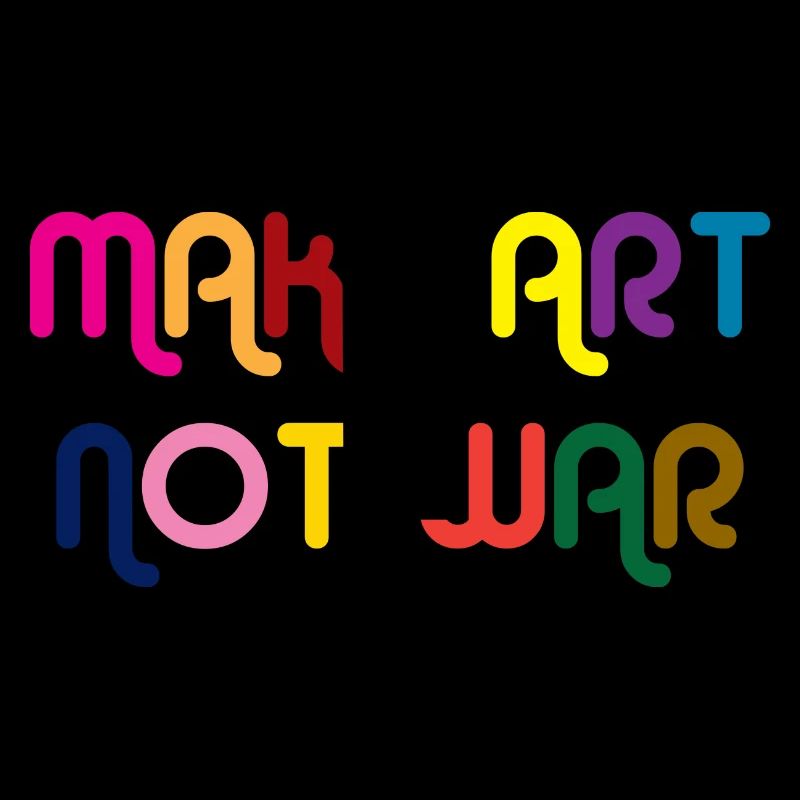 Make Art Not War