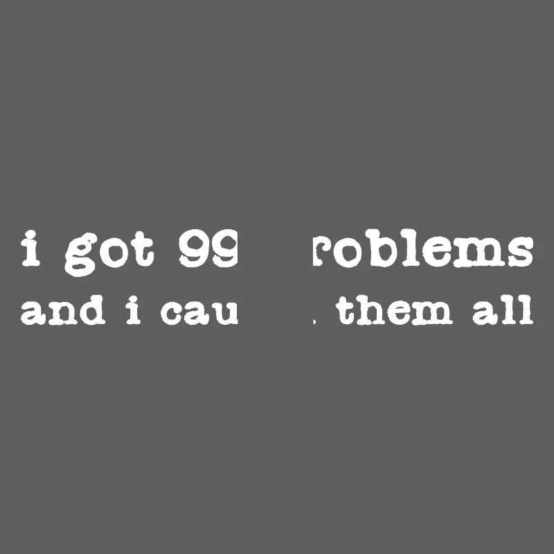 Funny 99 Problems