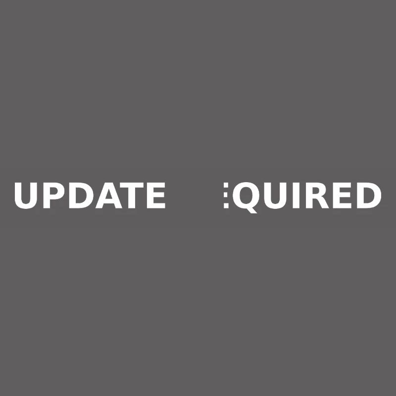UPDATE REQUIRED