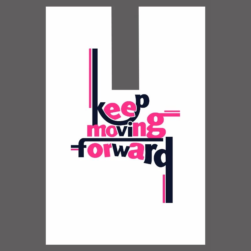 Keep Moving Forward Bold Statement Pink