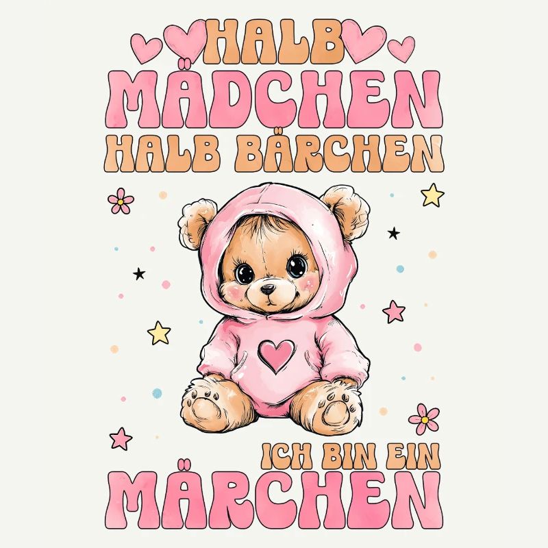 Halb Mädchen Halb Bärchen Märchen Spruch Geschenk