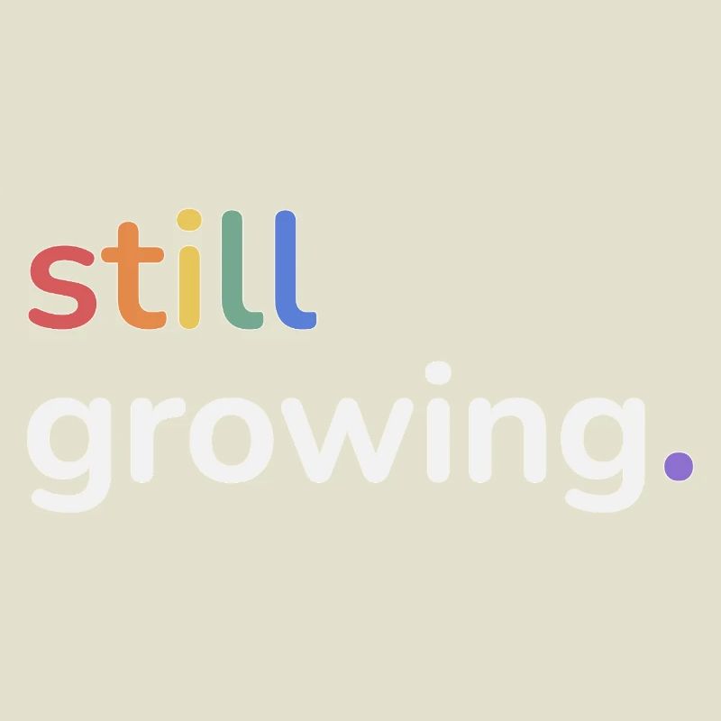 Still Growing Pride Regenbogen minimalistisch