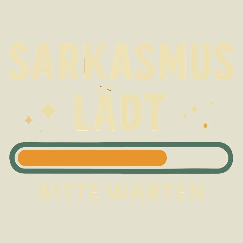 Sarcasm loading - Please wait
