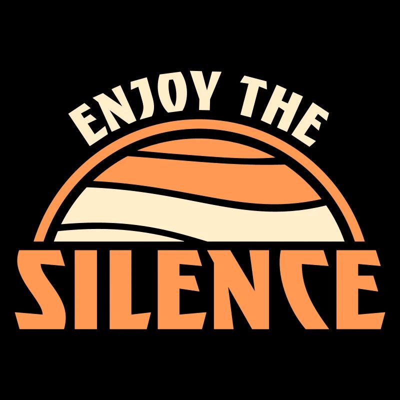 Enjoy The Silence Spruch Ruhe Stille Introvertiert