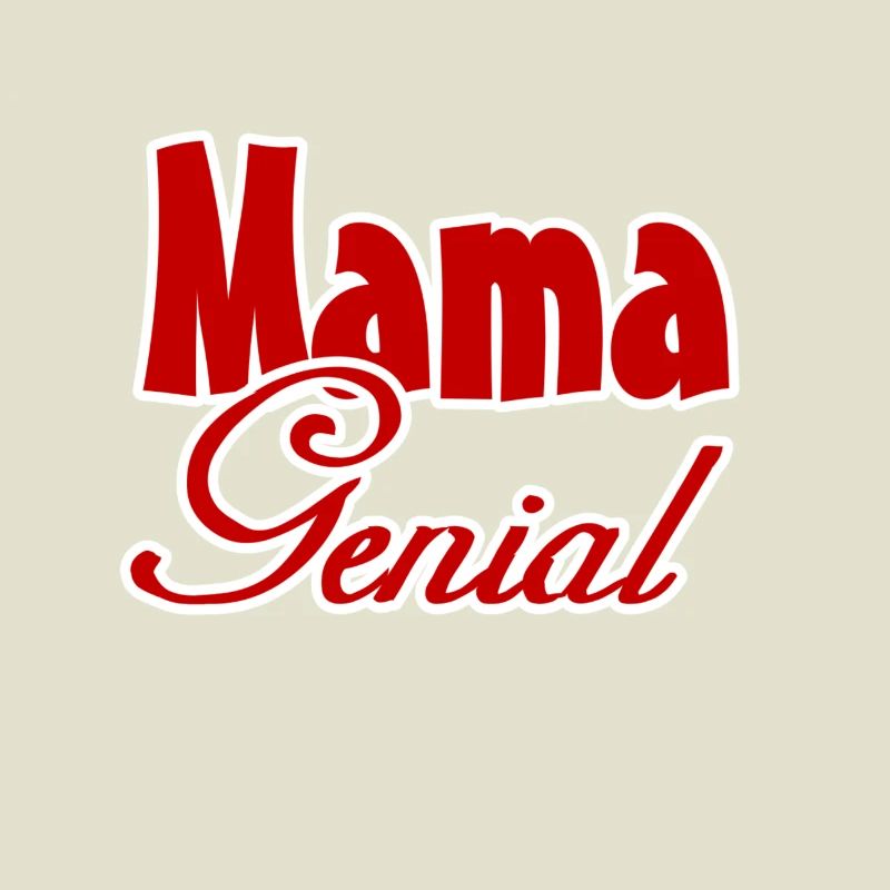Mama Genial Mutter Muttertag Familie Geschenk