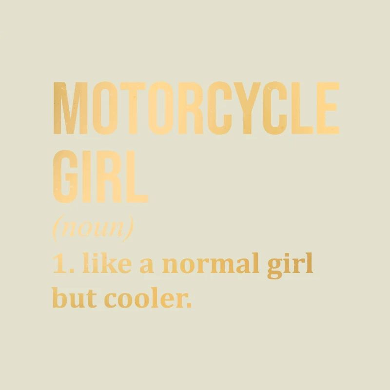 Motorrad Mädchen Lustiger Spruch