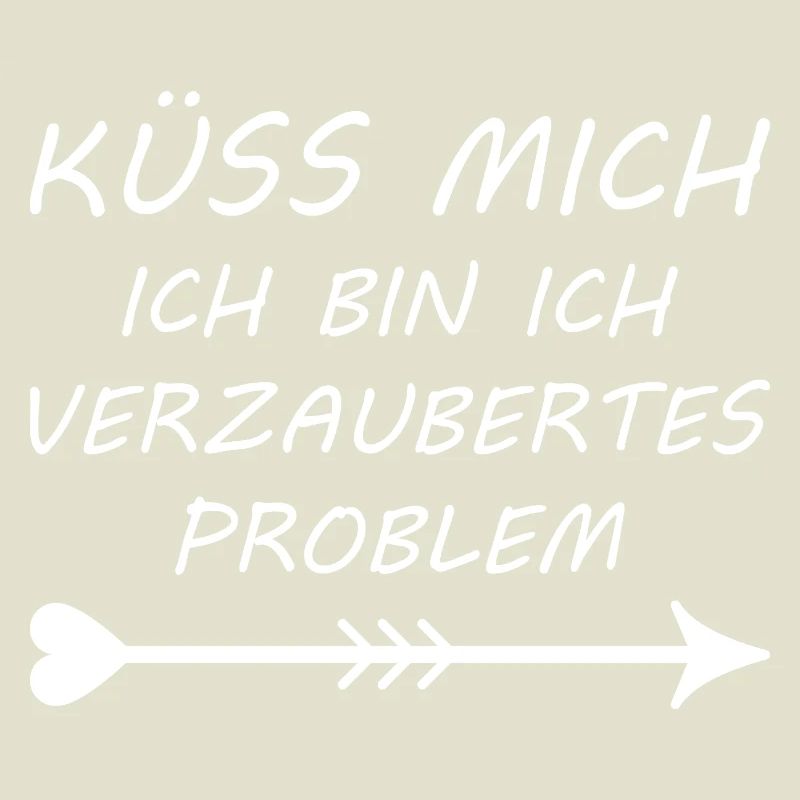 Küss mich ich bin ein verzaubertes Problem