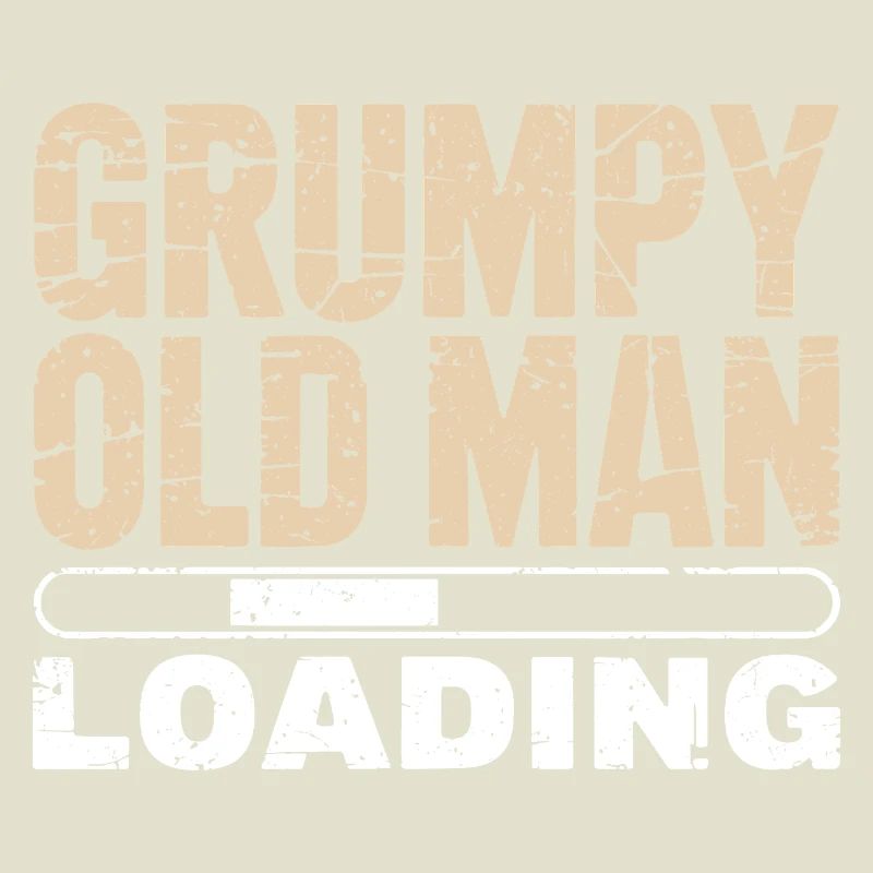 Grumpy Old Man Loading