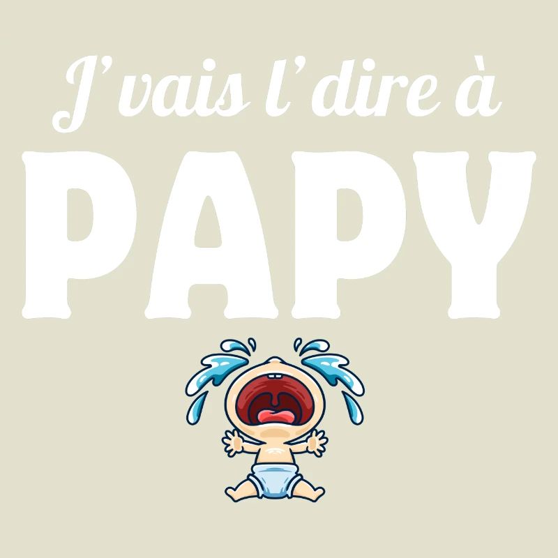 papy, grand-père, papi, j'vais le dire