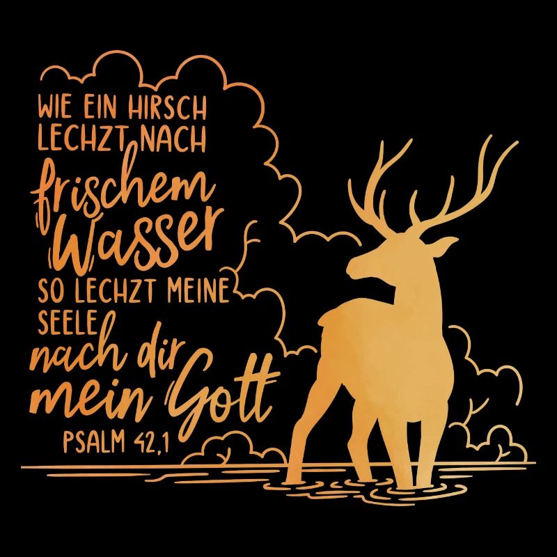 Wie ein Hirsch lechzt nach frischem Wasser