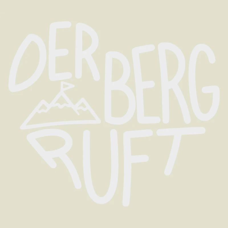 Der Berg ruft Alpenabenteuer, Designfarbe variabel
