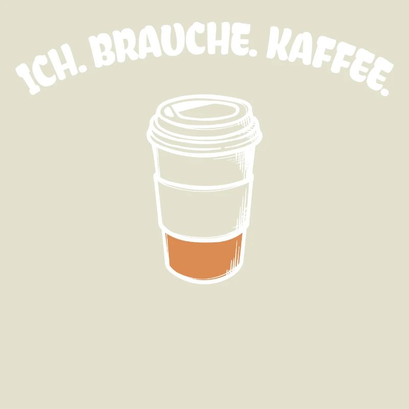 Kaffee Statement Kaffeetrinker Kaffeeliebhaber
