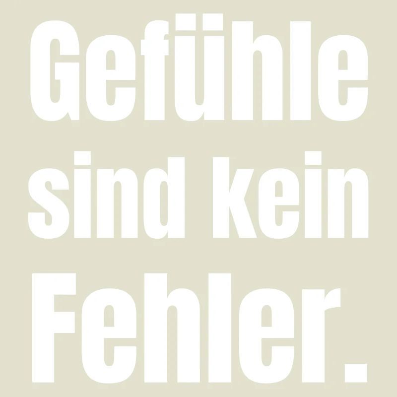 Gefühle Sind Kein Fehler 