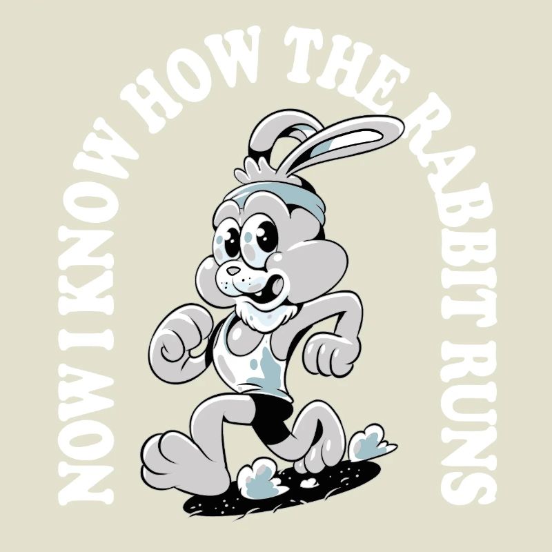 Now I Know How the Rabbit Runs – Denglisch Spruch