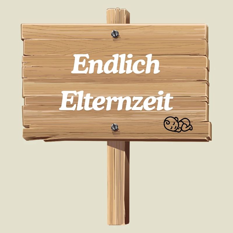 Endlich Elternzeit