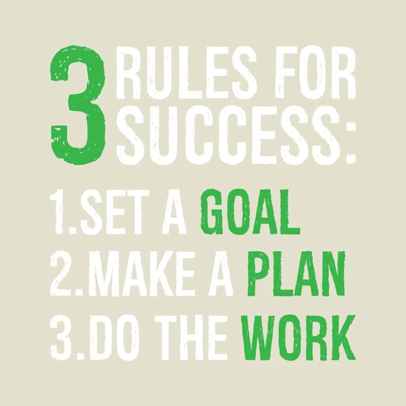 3 rules for success