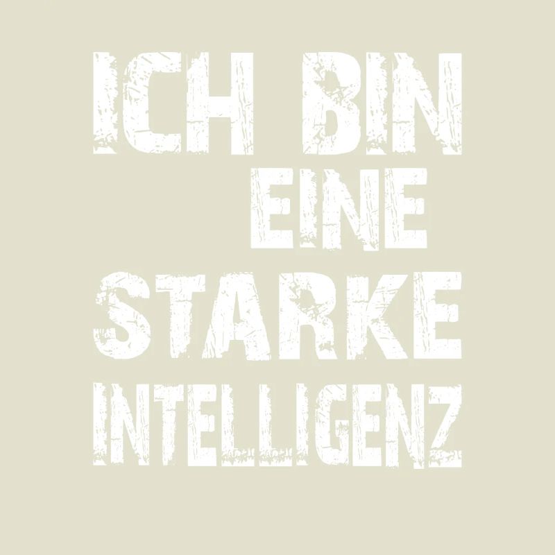 KI Spruch Ich bin eine starke Intelligenz