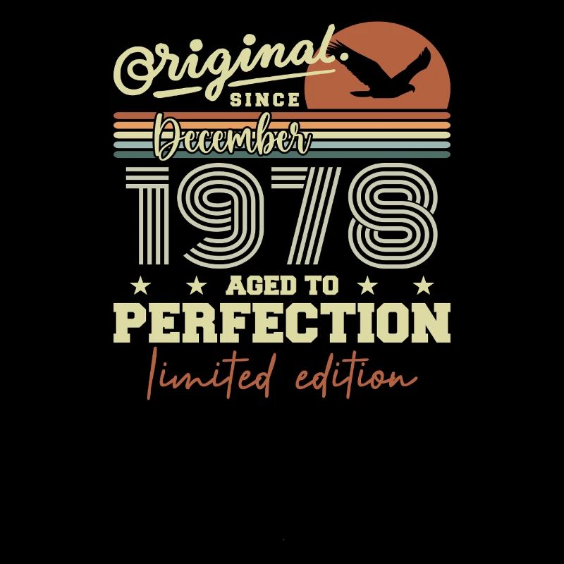 Anniversaire 47 ans | Originale Décembre 1978