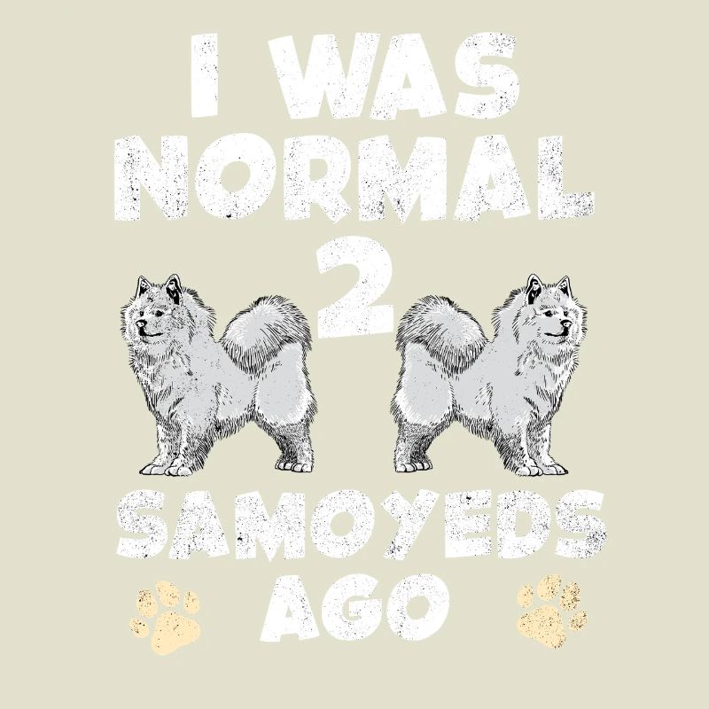J’étais normal devant deux Samoyèdes