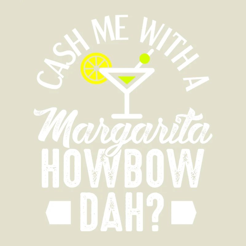 Attrape-moi avec une Margarita - ça te va ?