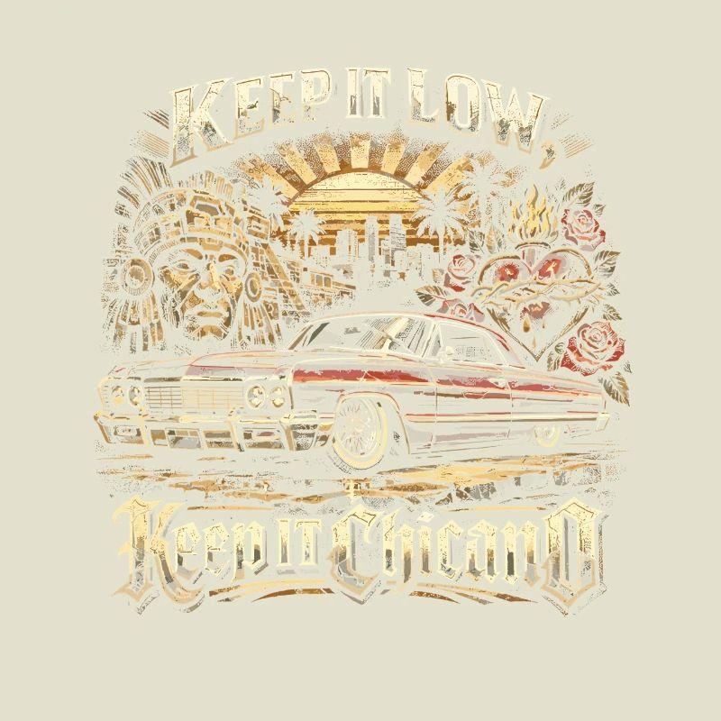 Lowrider Auto Keep It Low Keep It Chicano