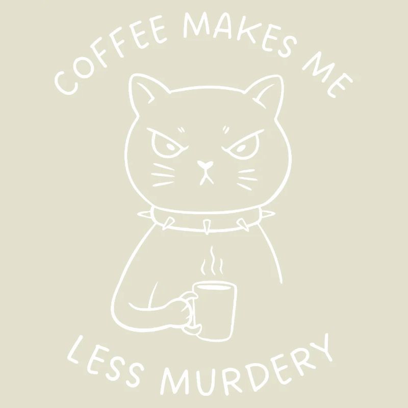 Coffee Makes Me Less Murdery