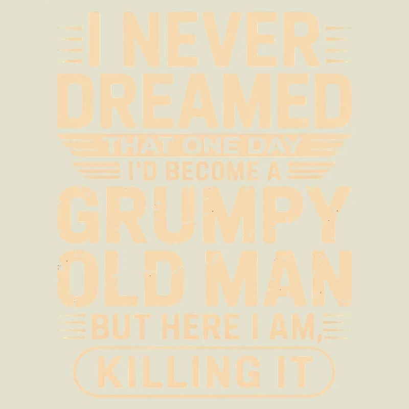 Grumpy Old Man Zitat-Tee