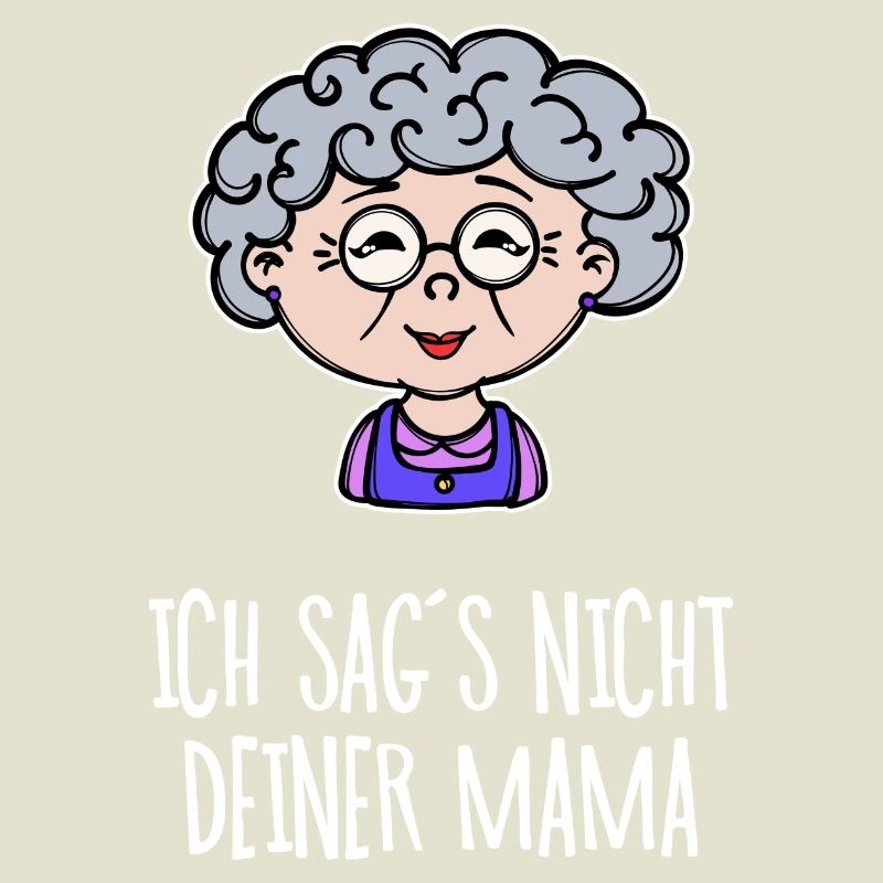 Oma Lustig Statement Großmutter Alte Frau Brille