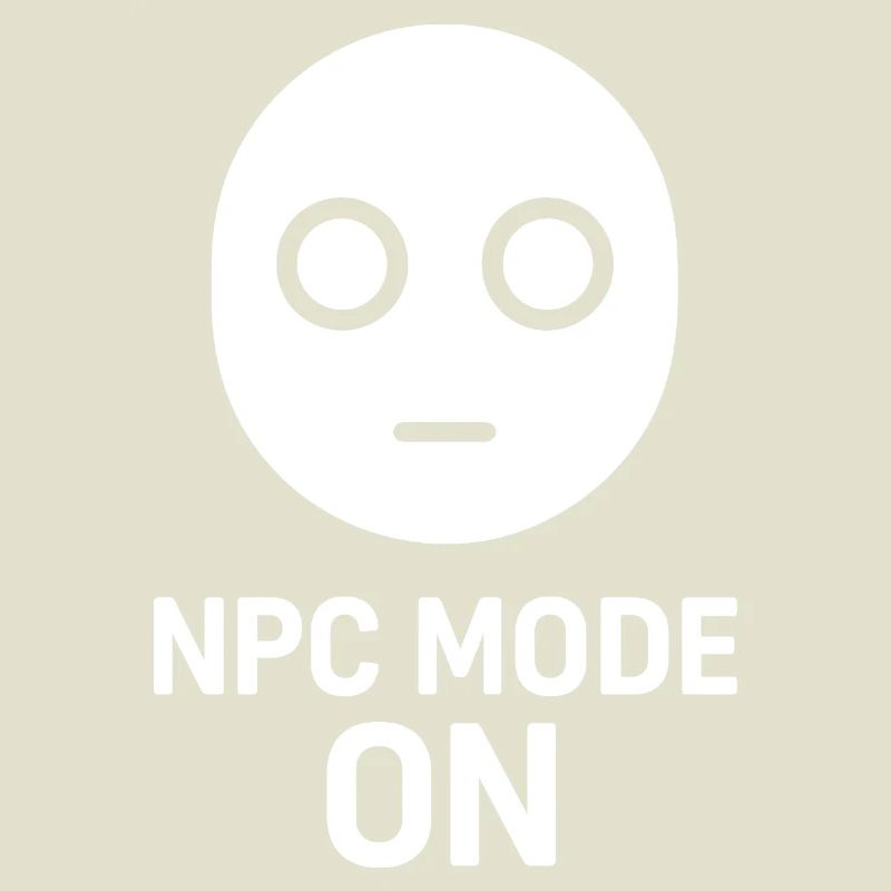 NPC Mode On