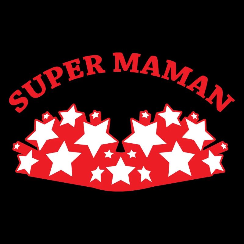 Super Maman - Fête des Mères