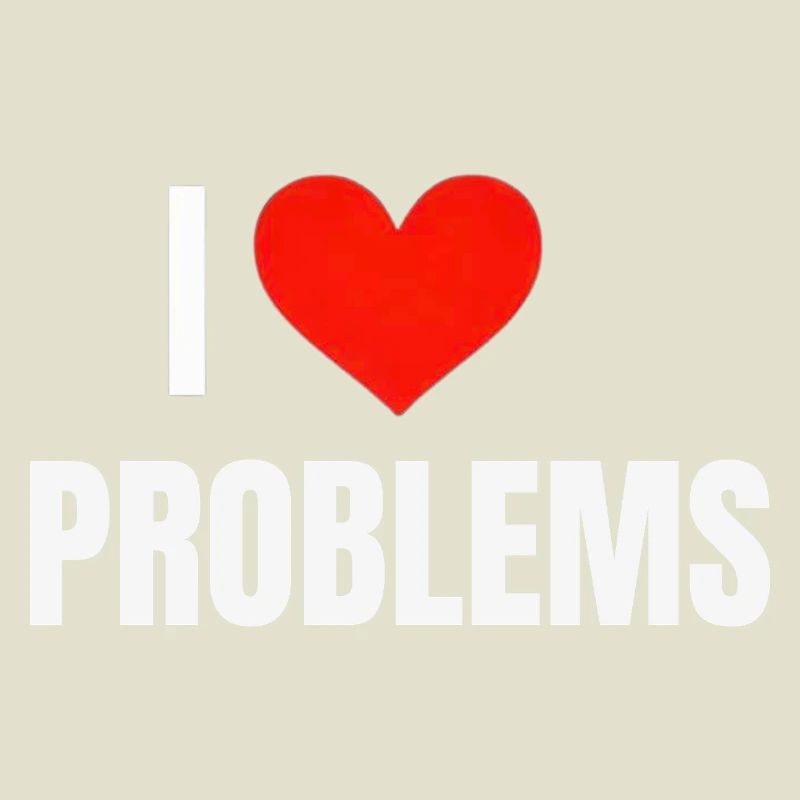 I ❤️ Problems