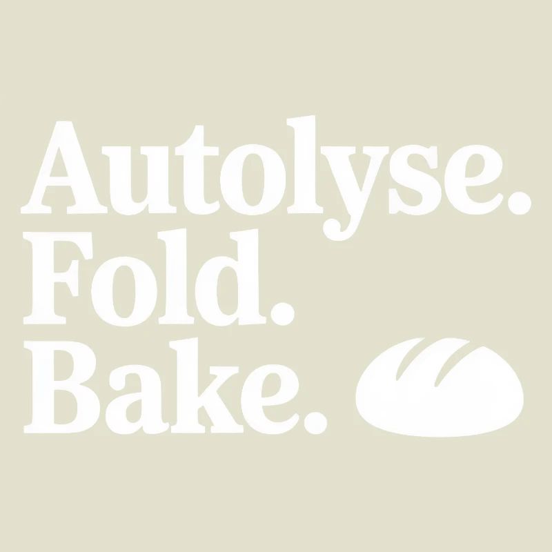 Bread Art Autolyse Fold Bake
