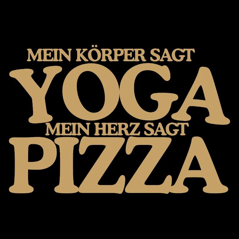 Yoga oder Pizza Lustiger Retro Spruch Design