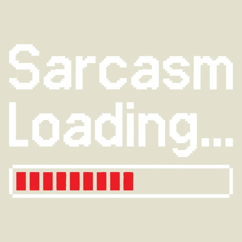 Sarcasm Loading Status