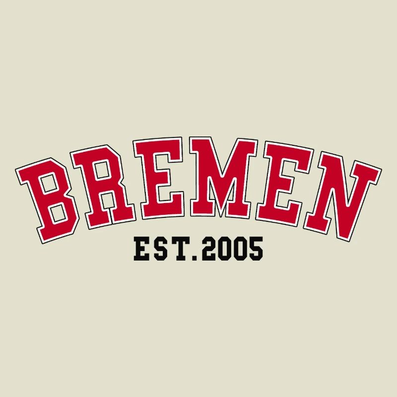 Bremen Est. 2005