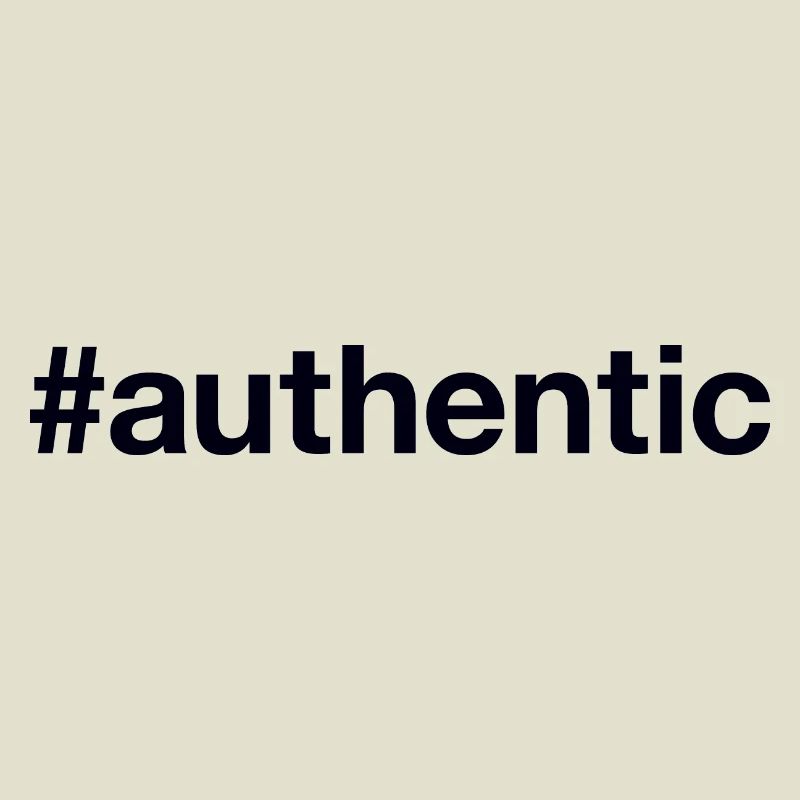 AUTHENTIC authentisch echt