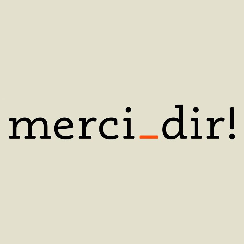 merci dir - 2 Farben