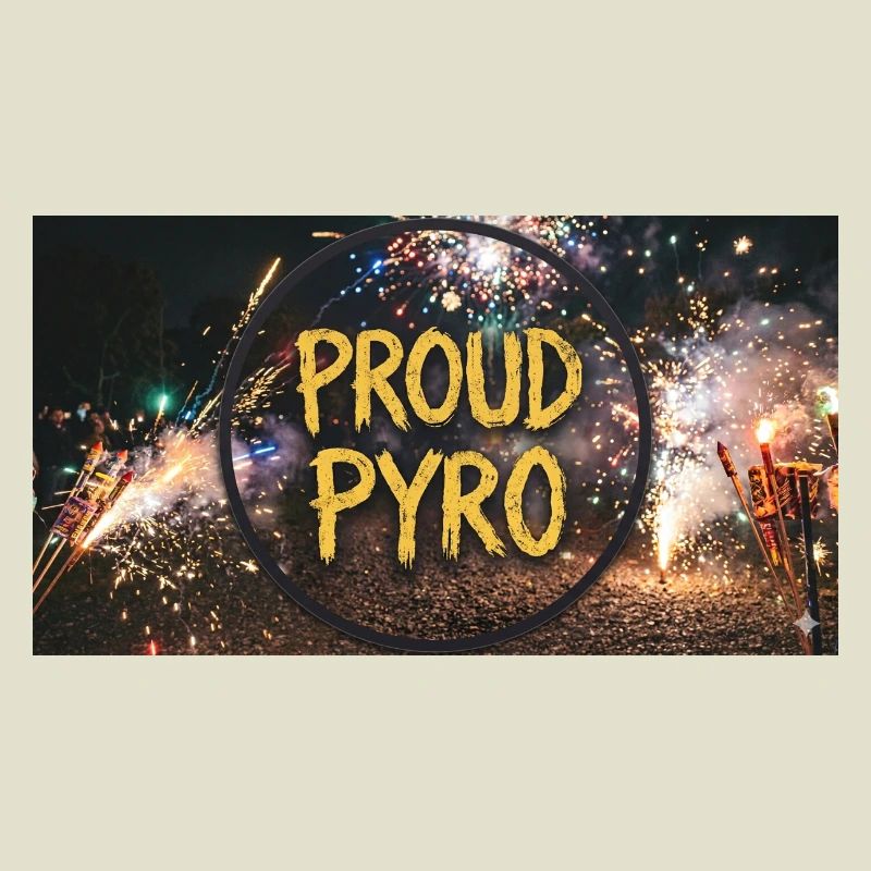 Fier de Pyro !