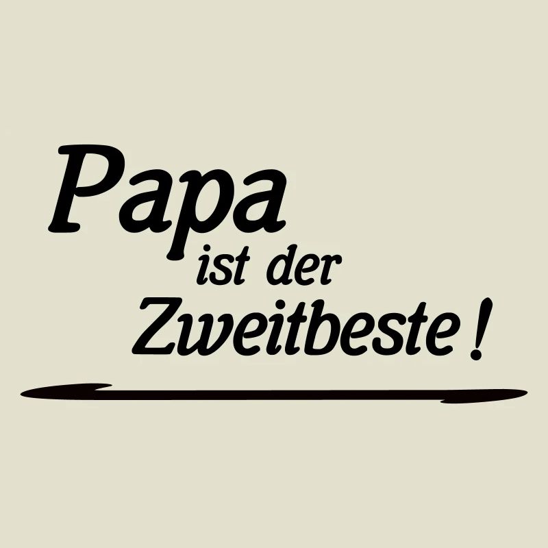 Dad is second best