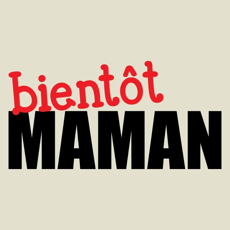 bientôt Maman ! Cadeau de grossesse