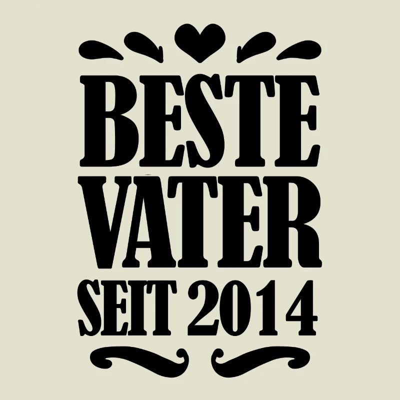 Bester Vater seit 2014