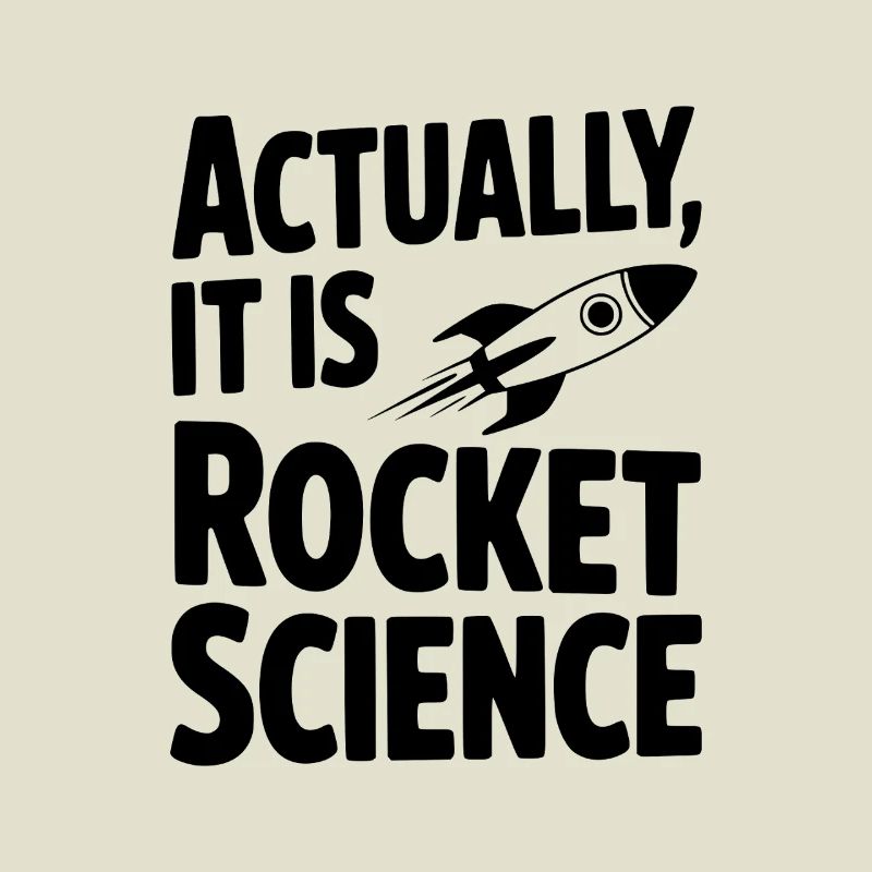 En réalité, c’est de la science spatiale