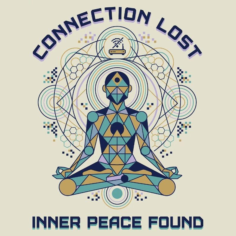 Connection Lost - Inner Peace Found