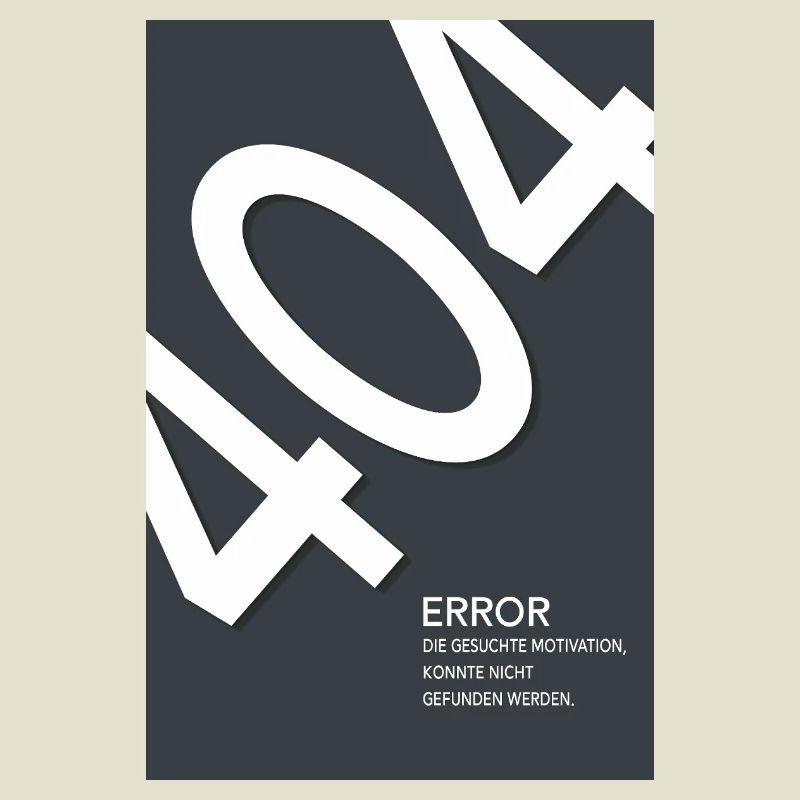Error 404 Motivation Not Found