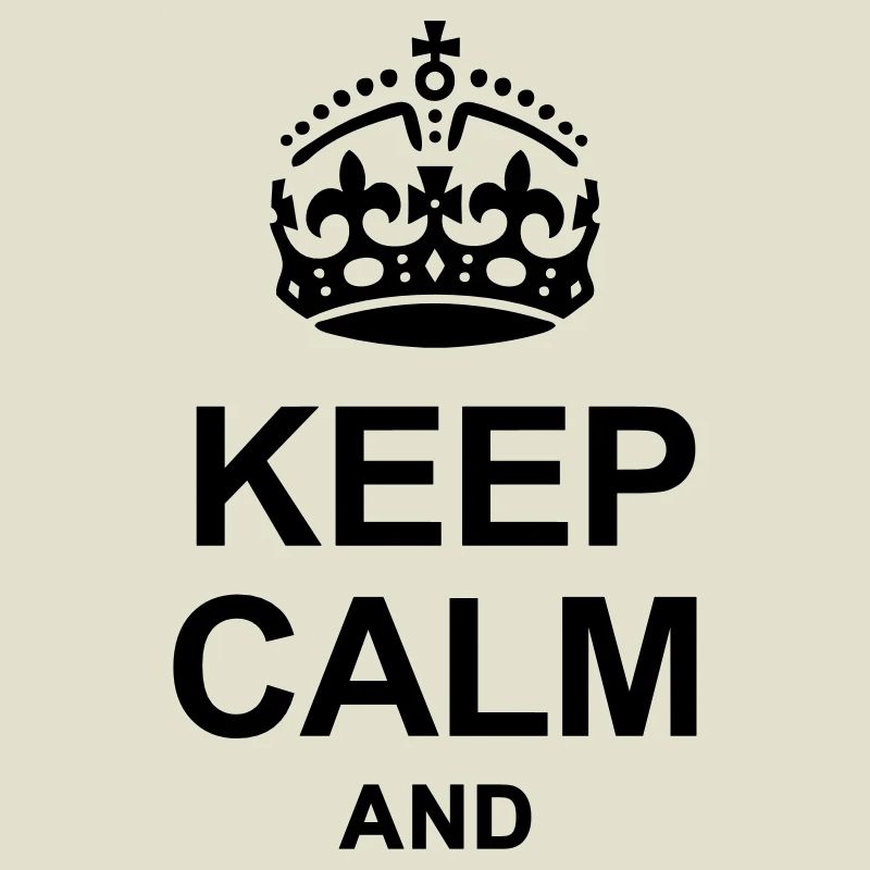 Keep Calm and write your text