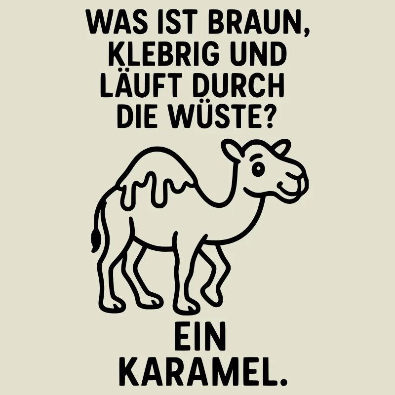 karamel karamell kamel wüste kinder witz