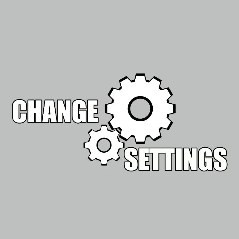 CHANGE SETTINGS