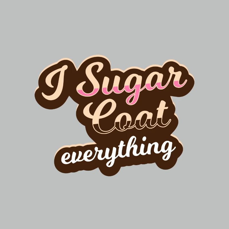 I sugar everything - bakery - bake - baker