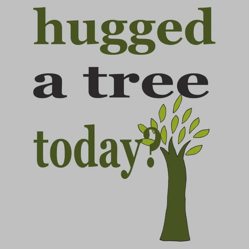 hugged a tree