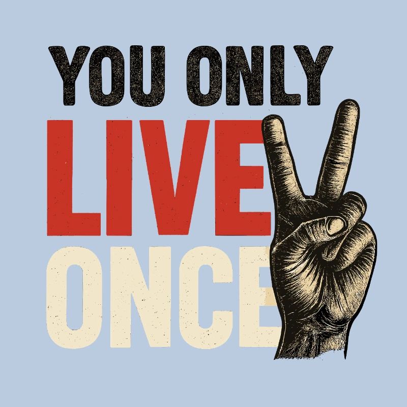 Du Lebst Nur Einmal Vintage